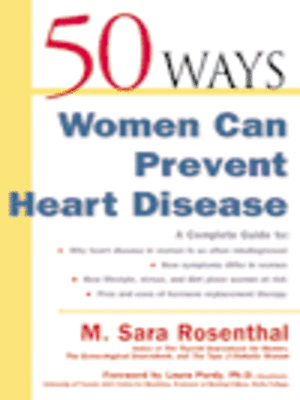cover image of 50 Ways Women Can Prevent Heart Disease